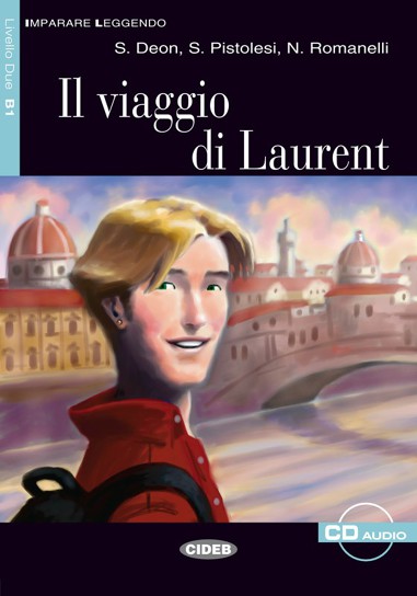 Il viaggio di Laurent + CD
