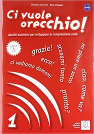Ci voule orecchio! 1 ,  A1/A2 , Libro + CD