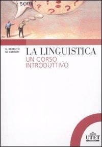 La Linguistica , Un corso Introduttivo