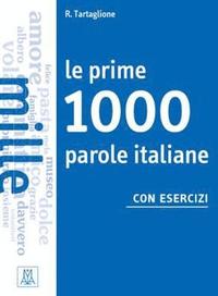 le prime 1000 parole italiane , con esercizi