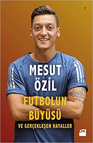 Futbolun Buyusu ve Gerceklesen Hayaller