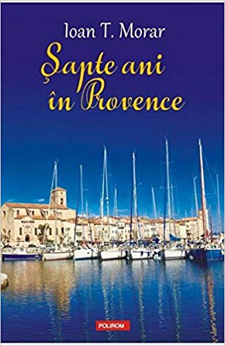 Sapte ani în Provence