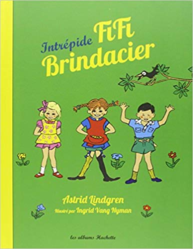 Intrépide FiFi Brindacier