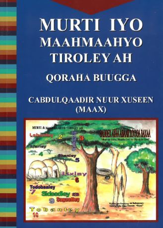 Murti Iyo maahmaahyo tiroley ah (Qoraha Buugga)