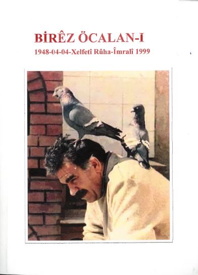 Birêz Öcalan 1, 1948-04-04- Xelfetî Ruha - Imeahli 1999