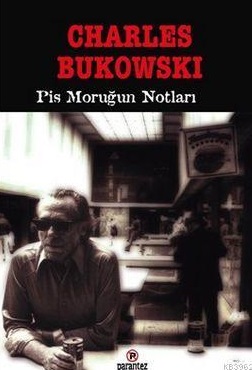 Pis moruğun notları
