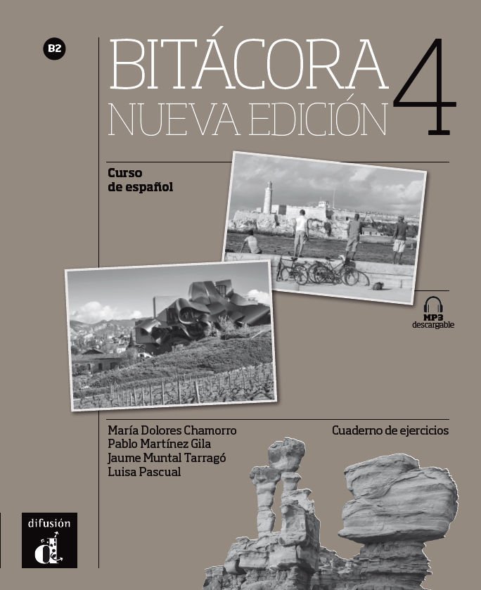 Bitácora 4 - Övningsbok - nueva edición, cuaderno de ejercicios