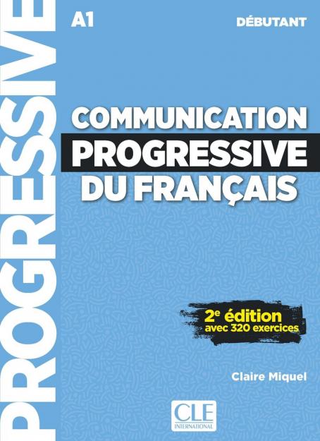 Communication progressive du Francais, débutant A1, 2e édition