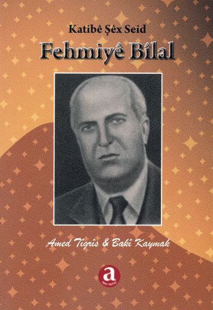 Katibê Şêx Seîd Fehmiyê Bîlal