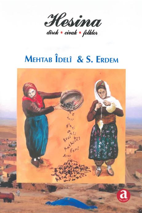 Hesina - dîrok, civak, folklor