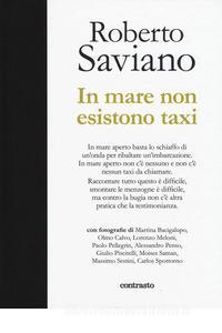 In mare non esistono taxi.