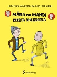 Måns iyo Mahdi beerta dhexdeeda ( Måns och Mahdi på gården)