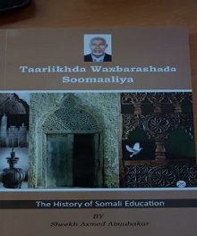Taariikhda Waxbarashada Soomaaliya ( The History of the Somali Education)