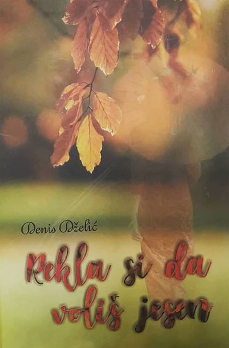 Rekla si da voliš jesen