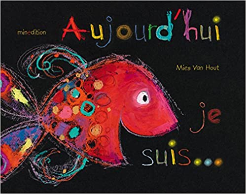 Aujourd'hui je suis...