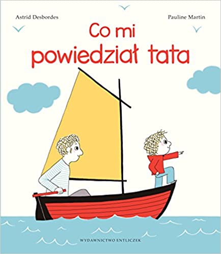 Co mi powiedzial tata