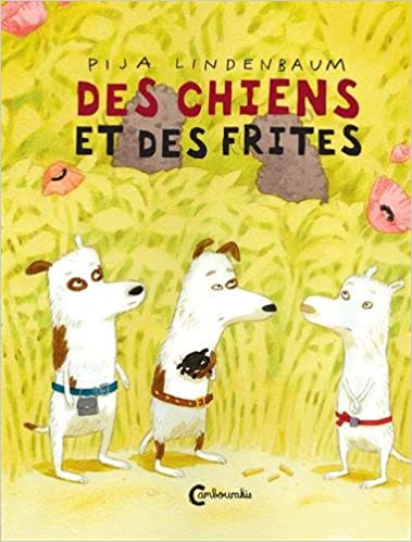 Des Chiens et des frites