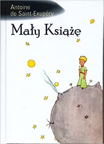 Maly Ksiaze - The Little Prince
