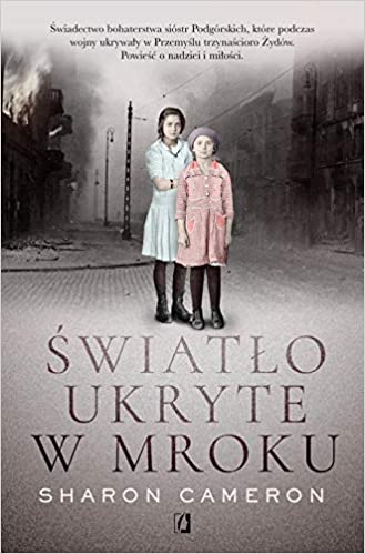 Światło ukryte w mroku