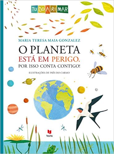 O Planeta está em Perigo