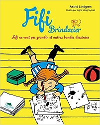 Fifi ne veut pas grandir et autres bandes dessinées