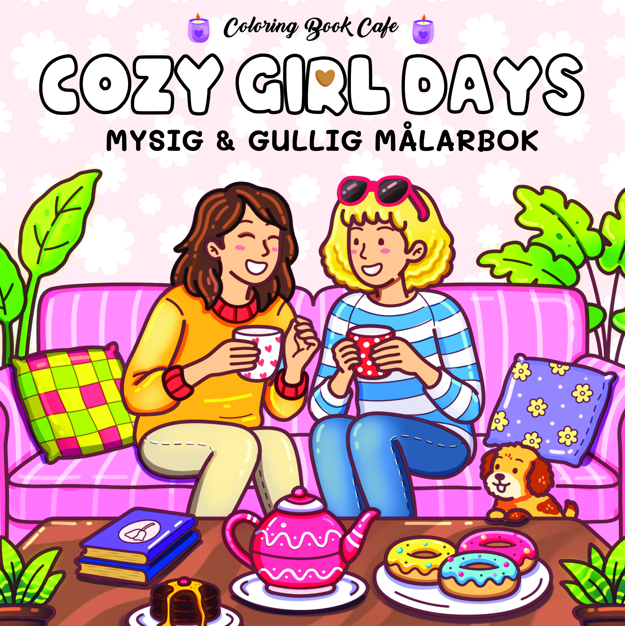 Cozy Girl Days. Mysig och gullig Cozy Coloring målarbok från Coloring Book Cafe