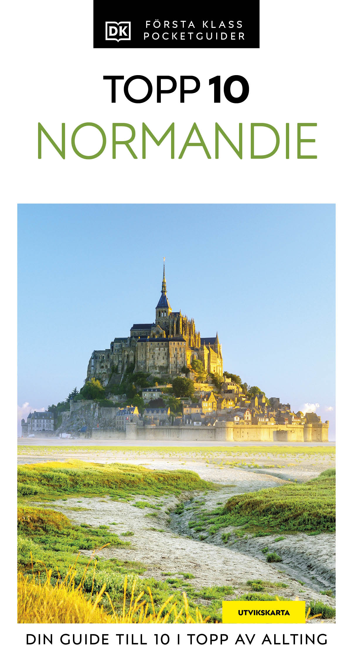 Normandie : Topp 10