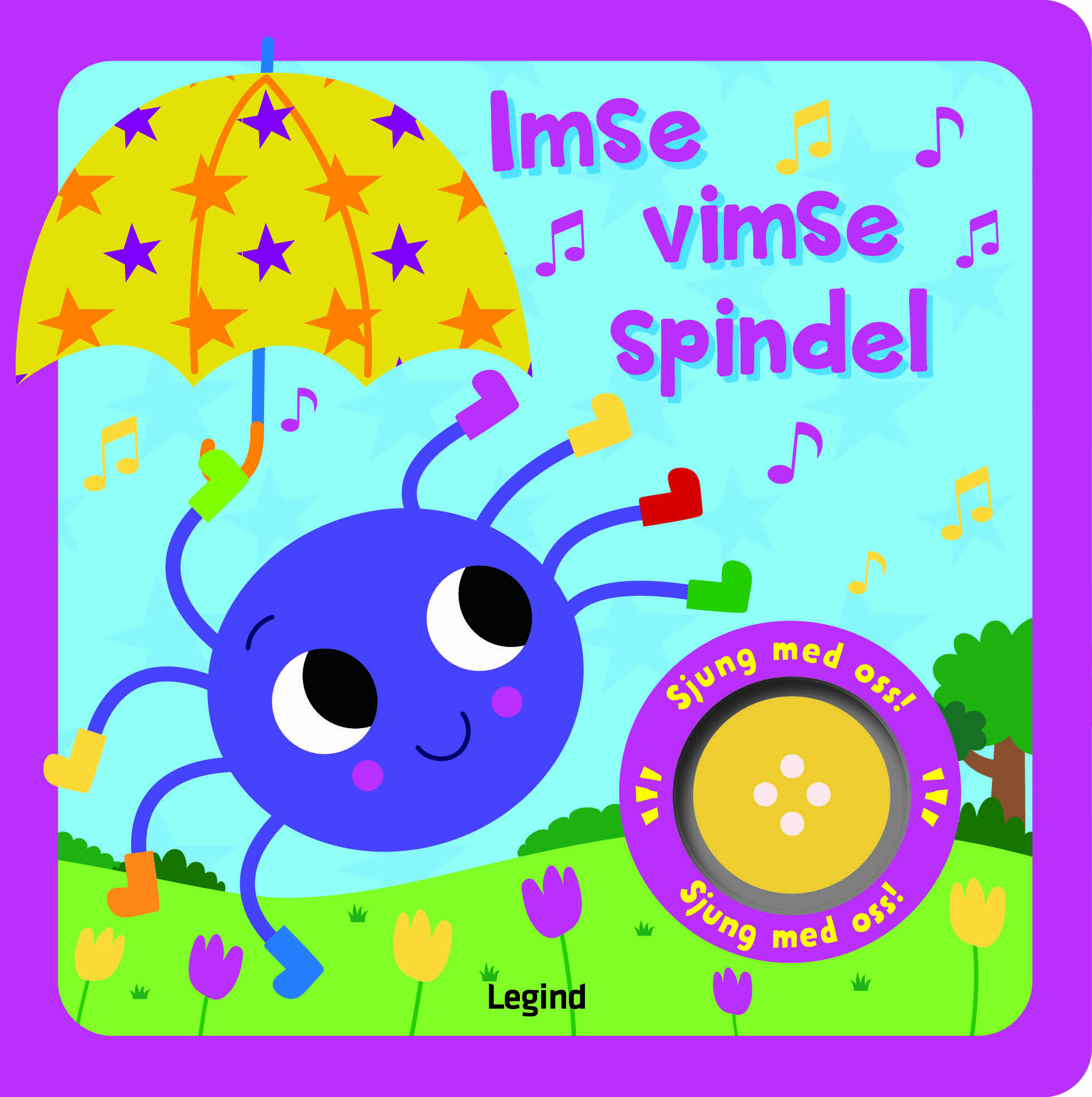 Imse vimse spindel : sångbok med musik