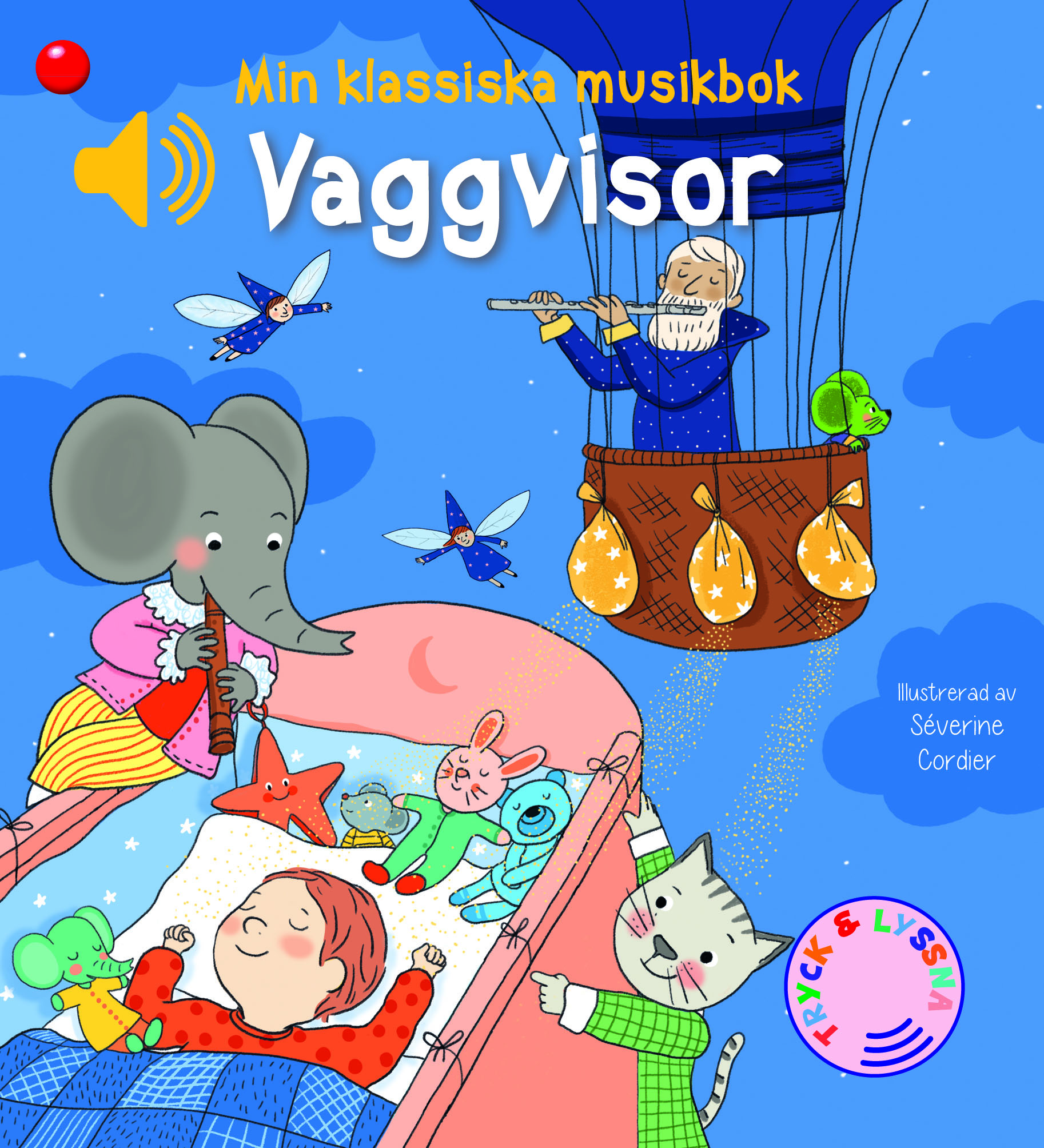 Min klassiska musikbok Vaggvisor : en bok med ljud