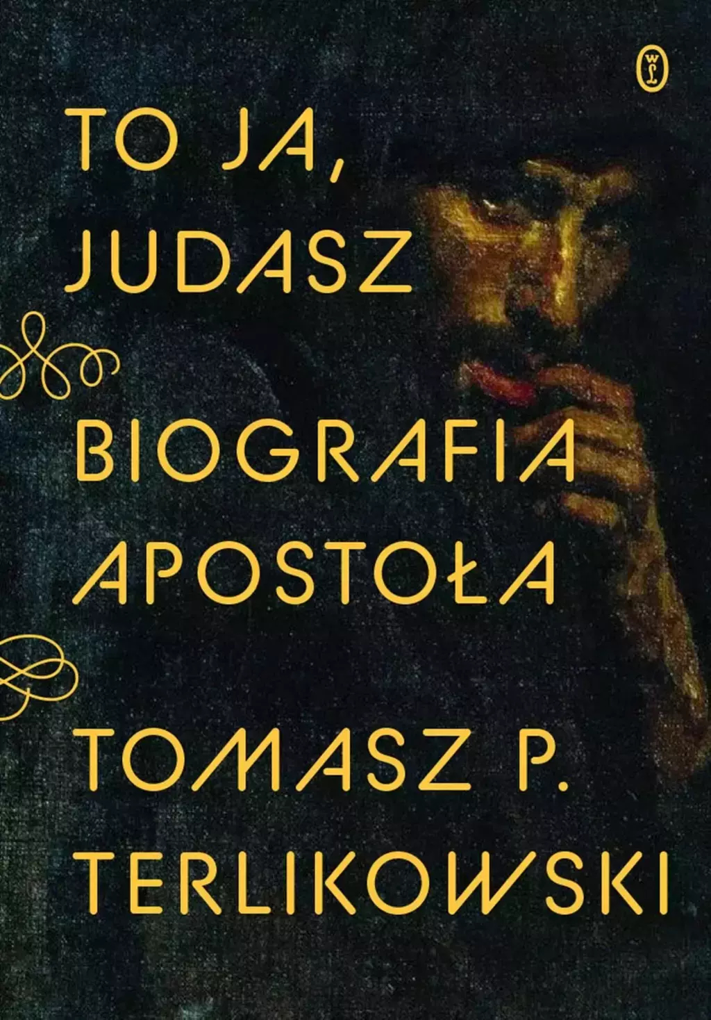 To ja, Judasz