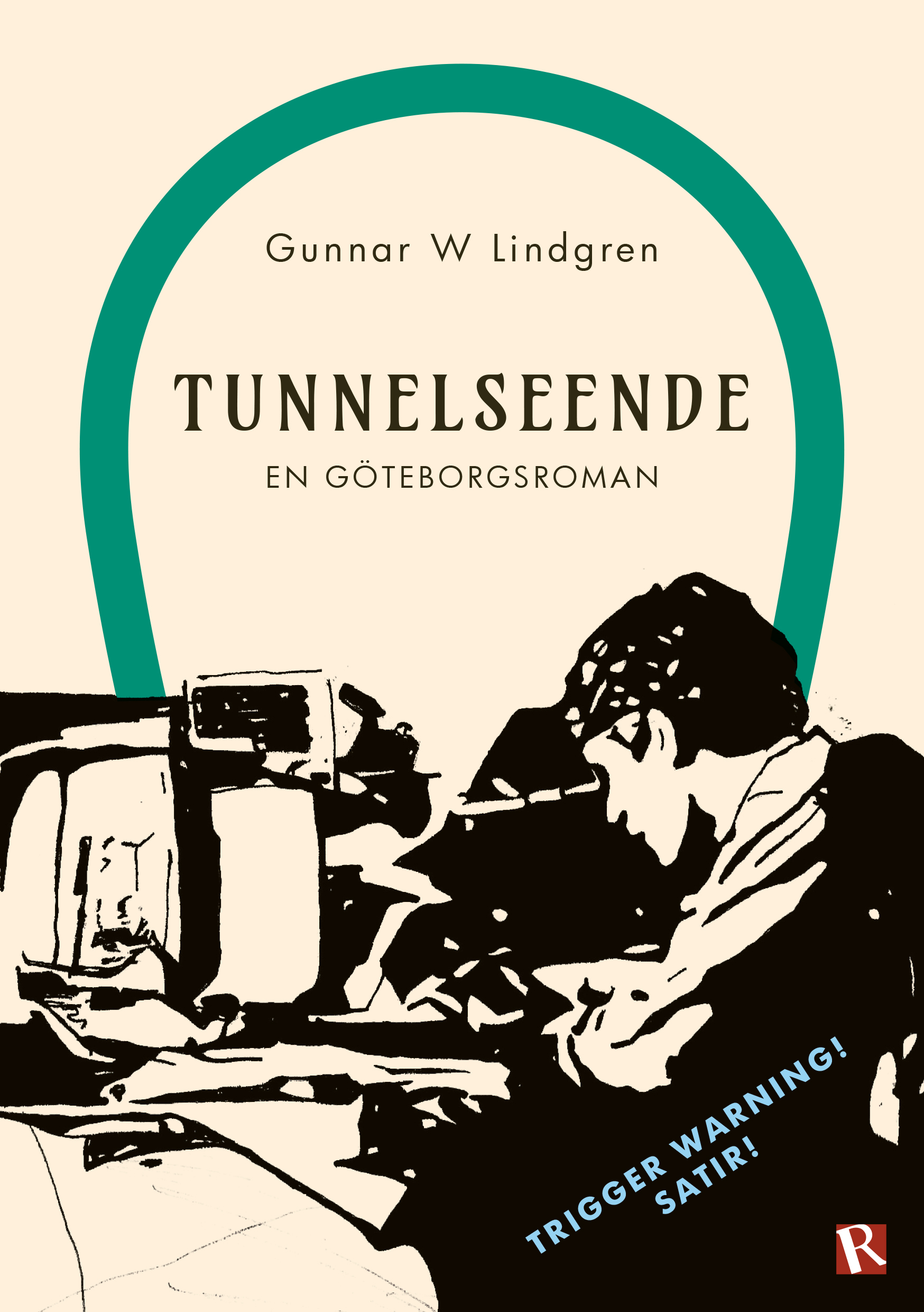 Tunnelseende : en göteborgsroman