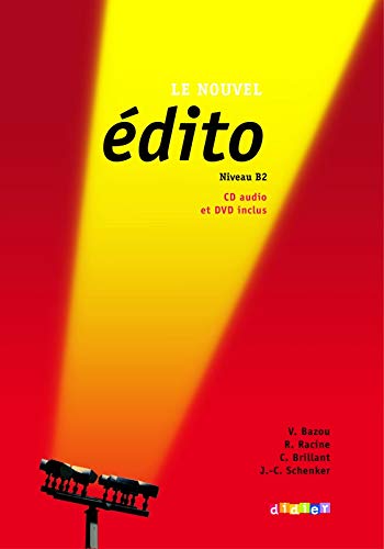 Le nouvel Edito B2
