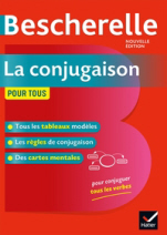Bescherelle La conjugaison pour tous