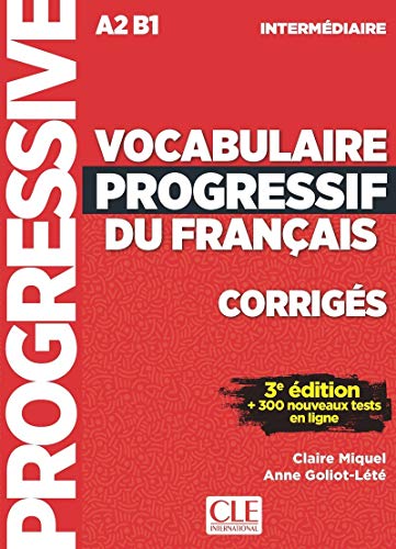 Vocabulaire Progressif Du Francais: Intermédiare (Corrigés)