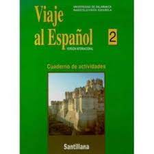 Viaje al Espanol 2 cuaderno