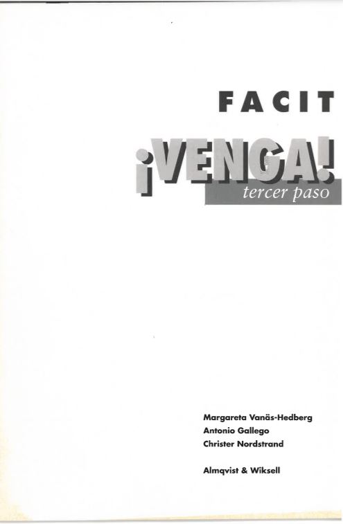 Venga! Tercer Paso Facit