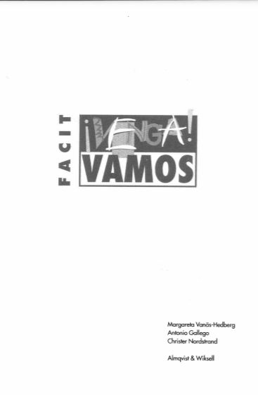 Venga Vamos Facit