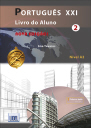 Português XXI - Nova Edição: Pack: Livro do Aluno+ficheiros áudio & Caderno de Exercícios 2 A2