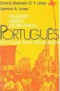 Falando Lendo Escrevendo Portugues Text (Portuguese Edition)
