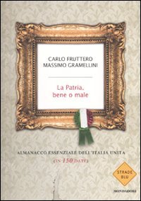 La Patria, bene o male