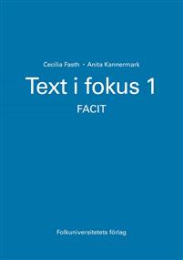 Text i fokus 1 Facit