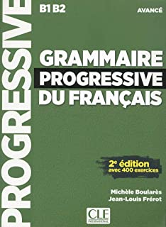Grammaire Progressive du Francais , avancé , B1 B2 +CD