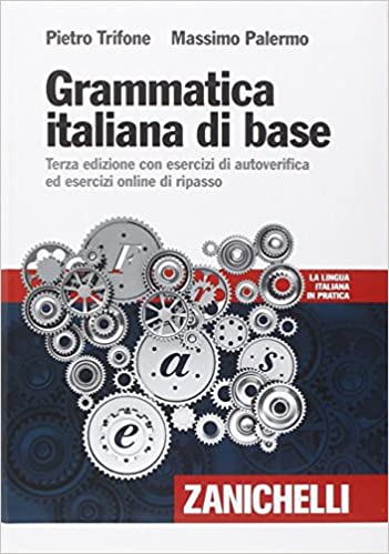 Grammatica italiana di base 3e