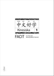 Kinesiska 1 Facit
