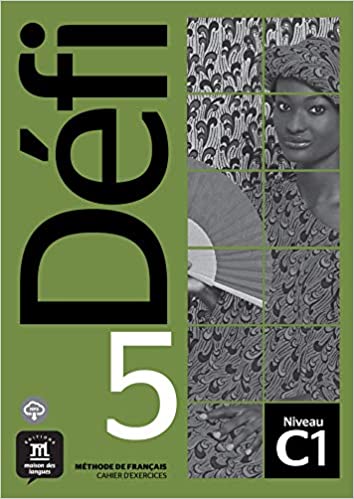Defi 5 - Övningsbok - Cahier d'exercices  (C1)