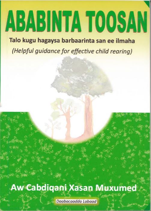 Ababinta toosan - talo kuga hargeisa barbaarinta san ee ilmaha