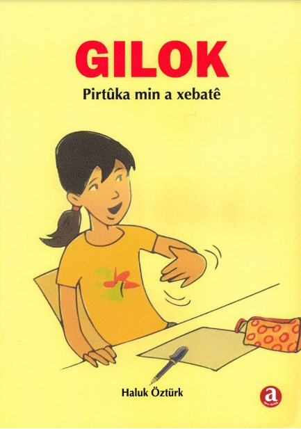 Gilok - Pirtûka min a xebatê