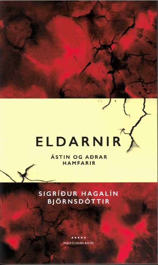 Eldarnir. Ástin og aðrar hamfarir