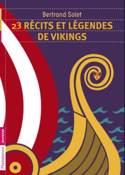 23 récits et légendes de vikings