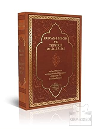 Kur'an-i Mecîd ve Tefsirli Meal-i Alîsi